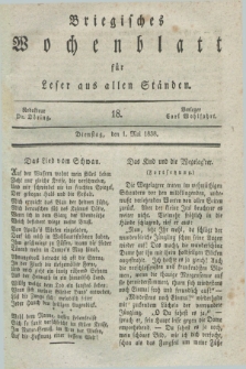 Briegisches Wochenblatt für Leser aus allen Ständen. [Jg.30], [nr] 18 (1 Mai 1838)