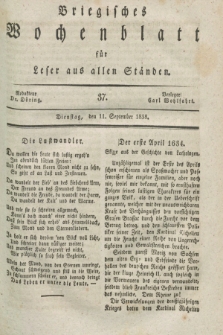 Briegisches Wochenblatt für Leser aus allen Ständen. [Jg.30], [nr] 37 (11 September 1838)