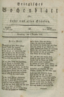 Briegisches Wochenblatt für Leser aus allen Ständen. [Jg.30], [nr] 49 (4 Dezember 1838)