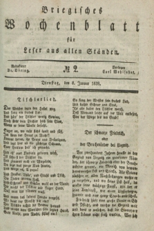 Briegisches Wochenblatt für Leser aus allen Ständen. [Jg.31], No. 2 (8 Januar 1839)