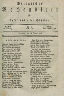 Briegisches Wochenblatt für Leser aus allen Ständen. [Jg.31], No. 3 (15 Januar 1839)