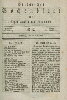 Briegisches Wochenblatt für Leser aus allen Ständen. [Jg.31], No. 12 (19 März 1839)