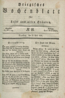 Briegisches Wochenblatt für Leser aus allen Ständen. [Jg.31], No. 16 (16 April 1839)