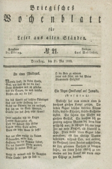 Briegisches Wochenblatt für Leser aus allen Ständen. [Jg.31], No. 21 (21 Mai 1839)