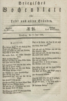 Briegisches Wochenblatt für Leser aus allen Ständen. [Jg.31], No. 24 (11 Juni 1839)