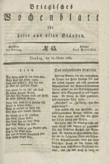 Briegisches Wochenblatt für Leser aus allen Ständen. [Jg.31], No. 43 (22 Oktober 1839)