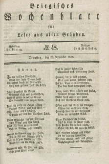 Briegisches Wochenblatt für Leser aus allen Ständen. [Jg.31], No. 48 (26 November 1839)