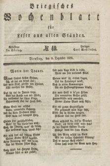 Briegisches Wochenblatt für Leser aus allen Ständen. [Jg.31], No. 49 (3 Dezember 1839)