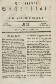 Briegisches Wochenblatt für Leser aus allen Ständen. [Jg.31], No. 52 (24 Dezember 1839)