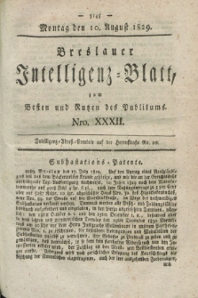 Breslauer Intelligenz-Blatt : zum Besten und Nutzen des Publikums. 1829, Nro. 32 (10 August) + dod.