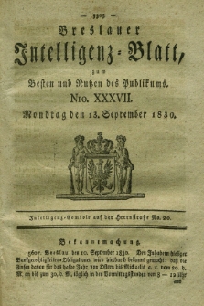 Breslauer Intelligenz-Blatt : zum Besten und Nutzen des Publikums. 1830, Nro. 37 (13 September) + dod.