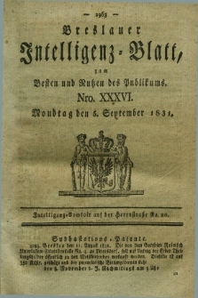 Breslauer Intelligenz-Blatt : zum Besten und Nutzen des Publikums. 1831, Nro. 36 (5 September) + dod.
