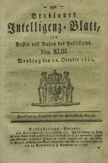 Breslauer Intelligenz-Blatt : zum Besten und Nutzen des Publikums. 1831, Nro. 43 (24 October) + dod.