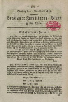 Breslauer Intelligenz-Blatt : zum Besten und Nutzen des Publikums. 1831, No. 44 (1 November) + dod.