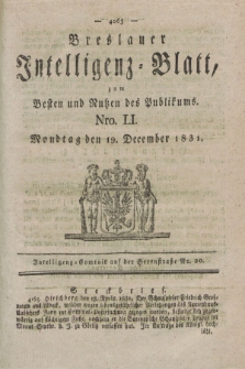Breslauer Intelligenz-Blatt : zum Besten und Nutzen des Publikums. 1831, Nro. 51 (19 December) + dod.