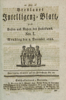 Breslauer Intelligenz-Blatt : zum Besten und Nutzen des Publikums. 1833, Nro. 50 (9 December) + dod.