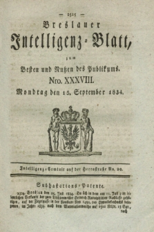 Breslauer Intelligenz-Blatt : zum Besten und Nutzen des Publikums. 1834, Nro. 38 (15 September) + dod.