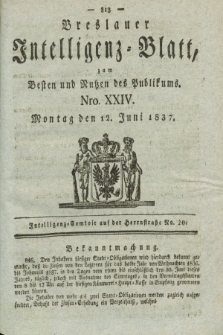 Breslauer Intelligenz-Blatt : zum Besten und Nutzen des Publikums. 1837, Nro. 24 (12 Juni) + dod.