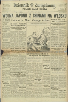 Dziennik Związkowy = Polish Daily Zgoda. R.30, No. 165 (17 lipca 1937) + dod.