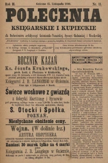 Polecenia Księgarskie i Kupieckie : dla duchowieństwa archidyecezyi Gnieźnieńsko-Poznańskiej, dyecezyi Chełmińskiej i Wrocławskiej. 1890, nr 11