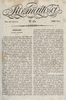 Rozmaitości : pismo dodatkowe do Gazety Lwowskiej. 1839, nr 24