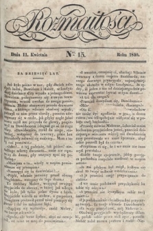 Rozmaitości : pismo dodatkowe do Gazety Lwowskiej. 1840, nr 15