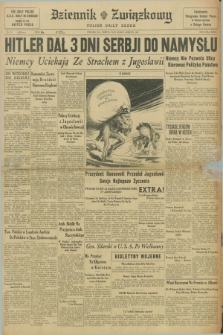 Dziennik Związkowy = Polish Daily Zgoda. R.34, No. 75 (29 marca 1941) + dod.