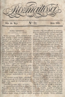 Rozmaitości : pismo dodatkowe do Gazety Lwowskiej. 1840, nr 22