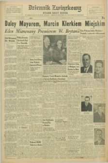 Dziennik Związkowy = Polish Daily Zgoda : an American daily in the Polish language – member of United Press and Audit Bureau of Circulations. R.48, No. 82 (6 kwietnia 1955)