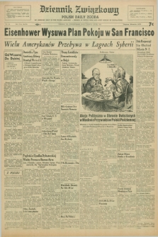 Dziennik Związkowy = Polish Daily Zgoda : an American daily in the Polish language – member of United Press and Audit Bureau of Circulations. R.48, No. 145 (20 czerwca 1955)