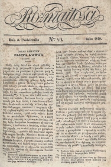 Rozmaitości : pismo dodatkowe do Gazety Lwowskiej. 1840, nr 40