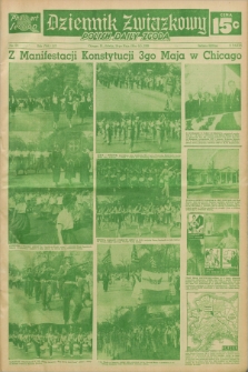 Dziennik Związkowy = Polish Daily Zgoda : an American daily in the Polish language – member of United Press. R.52, No. 116 (16 maja 1959) + dod.