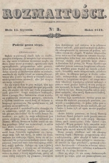 Rozmaitości : pismo dodatkowe do Gazety Lwowskiej. 1842, nr 3