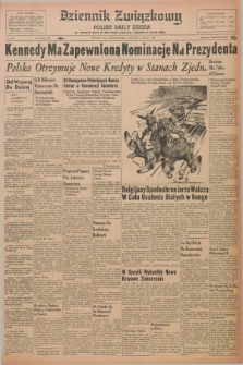 Dziennik Związkowy = Polish Daily Zgoda : an American daily in the Polish language – member of United Press. R.53, No. 162 (11 lipca 1960)