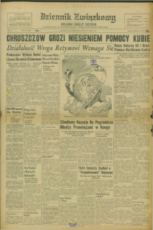 Dziennik Związkowy = Polish Daily Zgoda : an American daily in the Polish language – member of United Press International. R.53 [!], No. 91 (18 kwietnia 1961)