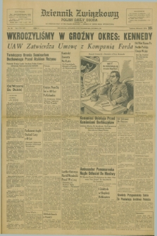 Dziennik Związkowy = Polish Daily Zgoda : an American daily in the Polish language – member of United Press International. R.53 [!], No. 240 (12 października 1961)