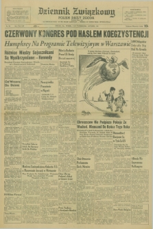 Dziennik Związkowy = Polish Daily Zgoda : an American daily in the Polish language – member of United Press International. R.53 [!], No. 244 (17 października 1961)