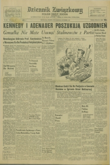Dziennik Związkowy = Polish Daily Zgoda : an American daily in the Polish language – member of United Press International. R.53 [!], No. 274 (21 listopada 1961)
