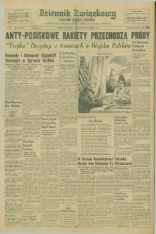 Dziennik Związkowy = Polish Daily Zgoda : an American daily in the Polish language – member of United Press International. R.53 [!], No. 275 (22 listopada 1961)