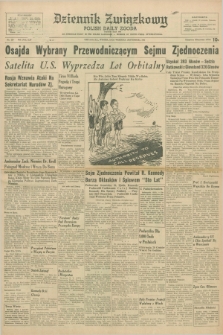 Dziennik Związkowy = Polish Daily Zgoda : an American daily in the Polish language – member of United Press International. R.54, No. 220 (18 września 1962)