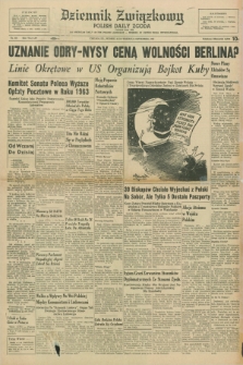 Dziennik Związkowy = Polish Daily Zgoda : an American daily in the Polish language – member of United Press International. R.54, No. 226 (25 września 1962)
