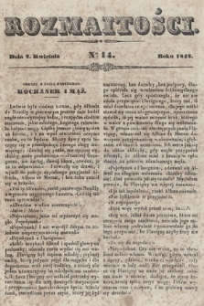 Rozmaitości : pismo dodatkowe do Gazety Lwowskiej. 1842, nr 14