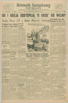 Dziennik Związkowy = Polish Daily Zgoda : an American daily in the Polish language – member of United Press International. R.54, No. 255 (29 października 1962)