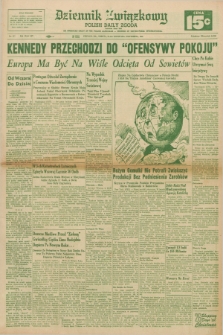 Dziennik Związkowy = Polish Daily Zgoda : an American daily in the Polish language – member of United Press International. R.54, No. 277 (24 listopada 1962) + dod.