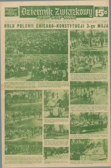 Dziennik Związkowy = Polish Daily Zgoda : an American daily in the Polish language – member of United Press International. R.57, No. 115 (15 maja 1965) + dod.