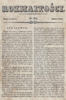 Rozmaitości : pismo dodatkowe do Gazety Lwowskiej. 1842, nr 27