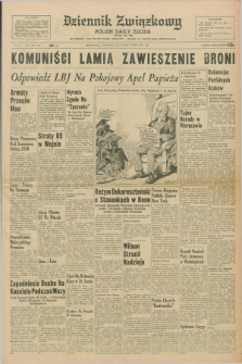 Dziennik Związkowy = Polish Daily Zgoda : an American daily in the Polish language – member of United Press International. R.59, No. 33 (9 lutego 1967)