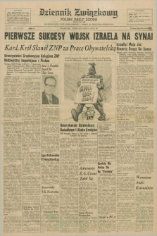 Dziennik Związkowy = Polish Daily Zgoda : an American daily in the Polish language – member of United Press International. R.59, No. 132 (6 czerwca 1967)
