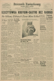 Dziennik Związkowy = Polish Daily Zgoda : an American daily in the Polish language – member of United Press International. R.59, No. 150 (27 czerwca 1967)