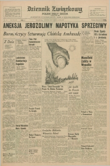 Dziennik Związkowy = Polish Daily Zgoda : an American daily in the Polish language – member of United Press International. R.59, No. 152 (29 czerwca 1967)
